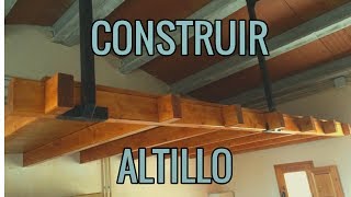 Así CONSTRUÍ mi ENTREPISO o ALTILLO de MADERA [upl. by Crim]