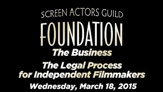 The Business The Legal Process for Independent Filmmakers [upl. by Atirehgram]