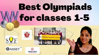 Top 5 Olympiads for classes 1 to 5  Olympiad Exam Details  olympiad olympiadexams mummytuber [upl. by Caundra159]