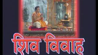 Shiv Vivah By Narendra Chanchal Bum Bhola Mahadev Prabhu Shiv Shankar Mahadev [upl. by Ahsiadal]