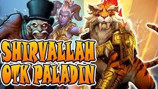 Shirvallah Otk Paladin  best otk deck atm  Hearthstone  Rise of Shadows [upl. by Goodwin986]