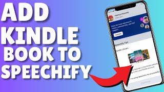 How to Add Kindle Books to Speechify  Include Kindle Books to Speechify  2024 [upl. by Sabu862]