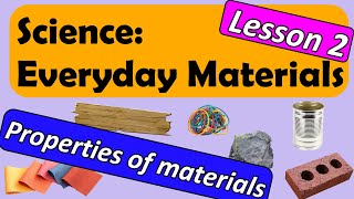 Science Everyday Materials  Properties of Materials with Miss Ellis everydaymaterials [upl. by Auqinimod755]