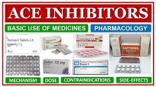 ACE INHIBITORS  MEDICINES  MECHANISM OF ACTION PHARMACOLOGICAL CLASSIFICATION USES SIDE EFFECTS [upl. by Aratahc802]