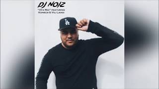 DJ Noiz  Ofa Mai Offical Audio ft Konecs amp Vili Langi [upl. by Marguerita]