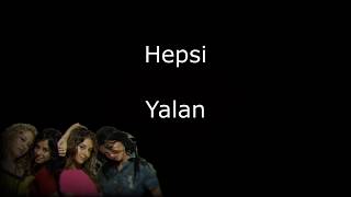 Hepsi  Yalan [upl. by Ellerad]