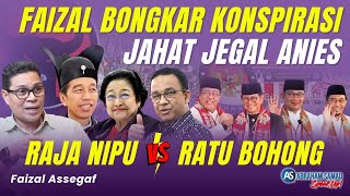 Faizal Bongkar Konspirasi Jahat Jegal Anies Raja Nipu VS Ratu Bohong  SPEAKUP [upl. by Eadahs]