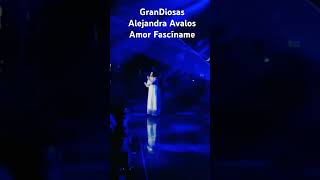 GranDiosas Alejandra Avalos quotAmor Fascínamequot concierto musica grandiosas show music live [upl. by Aizirk]