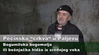 Pećinska “crkva“ u Paljevu [upl. by Diba145]