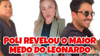 POLIANA SOBRE O LEONARDO TEM PAVOR [upl. by Earlie]