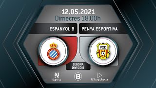 SEGONA DIVISIÓ B  ESPANYOL B  PENYA ESPORTIVA [upl. by Mindy]