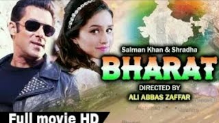 BHARAT  FULL MOVIE 4K HD FACTS  Salman Khan  Katrina Kaif  Disha patani  Ali Abbas Zafar [upl. by Attehcnoc]