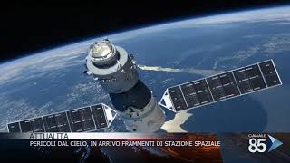 FRAMMENTI DELLA STAZIONE SPAZIALE CINESE IN ARRIVO 23 03 2018 [upl. by Balbinder257]