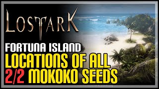 Fortuna Island All Mokoko Seeds Lost Ark [upl. by Kikelia]