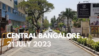 Central Bangalore Karnataka  21 July 2023  Walking Tour 4K [upl. by Warrenne]