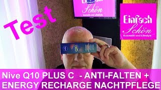 Nivea Q10 PLUS C ANTIFALTENENERGY RECHARGE NACHTPFLEGE  Neue Singel [upl. by Otho]