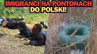 IMIGRANCI NA PONTONACH DO POLSKI SZOKUJĄCE INFORMACJE [upl. by Annaihr]