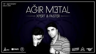 Paster ft Xpert  Ağır Metal Lyrics [upl. by Adnouqal]