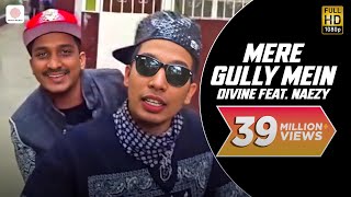 Mere Gully Mein  DIVINE feat Naezy  Official Music Video With Subtitles [upl. by Dnamra]