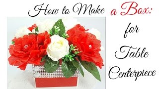 How to Glitter Cardstock Box for Table Centerpieces [upl. by Groot]