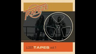 Trapeze quotLost Tapes Vol 1quot first listen review [upl. by Willis]