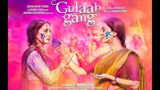 Gulaab Gang Full Movie  Lattest Bollywood Movies  Madhuri Dixit  Wild Hunting [upl. by Fancy]