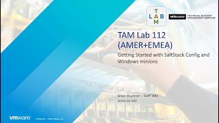 TAM Lab 112 AMEREMEA  Getting Started with SaltStack Config and Windows Minions [upl. by Assetal154]