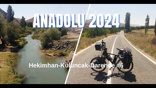 ANADOLU 2024 BİSİKLET TURU 6 HekimhanKuluncakDarende [upl. by Odlabu562]