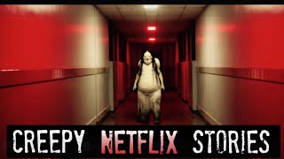 4 TRUE Scary Netflix Horror Stories  True Scary Stories [upl. by Toni574]