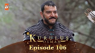 Kurulus Osman Urdu  Season 5 Episode 106 [upl. by Hatcher]