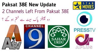 Paksat New Update TodayNew Channel Add amp 2 Channel Left From Paksat 38E [upl. by Hsiekal]