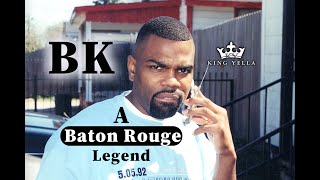 Baton Rouge Legend BK [upl. by Alegnat]