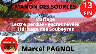 « Manon des sources » 13 et FIN  Marcel Pagnol  1963  suite de « LEau des collines » [upl. by Asilet714]