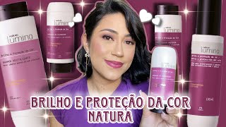 Testei lançamento de Natura Lumina  Brilho e Proteção da cor [upl. by Erlandson]