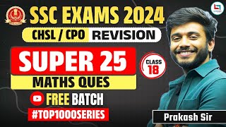 SSC 2024  Top 1000 Maths Questions  Day  18  All Exam Target By Prakash Sir [upl. by Yunfei]