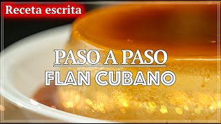 Receta fácil de Flan Cubano Delicioso Postre Casero Paso a Paso [upl. by Leba42]