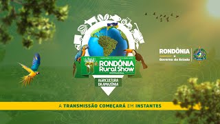 11ª Rondônia Rural Show Internacional  2452024 Manhã [upl. by Adelaide864]