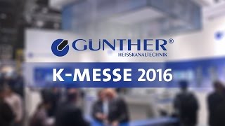 KMesse 2016  GÜNTHER Heisskanaltechnik [upl. by Anoynek]