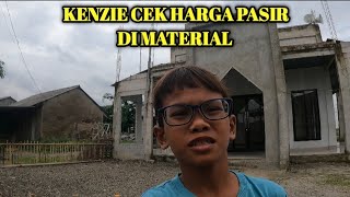 KENZIE CEK HARGA PASIR DI MATERIAL UNTUK KEBUTUHAN MUSHOLLA BAITURRAHIM [upl. by Nitnert848]