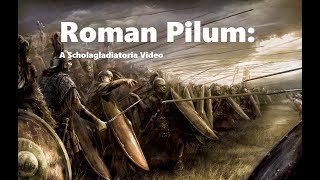 Roman Pilum  ScholaGladiatoria Mini Documentary [upl. by Arlan]