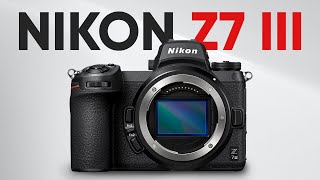 Nikon Z7 III  Everything We Know So Far [upl. by Catherine]