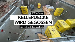 Bautagebuch KW 022023 Zeitraffer  Hausbau mit Viebrock Kellerdecke wird gegossen [upl. by Schweiker589]