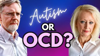 Distinguishing OCD from Autism Overlap or Misinterpretation [upl. by Abroms]