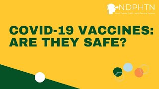 S013 COVID19 Vaccines Are They Safe [upl. by Cissiee]