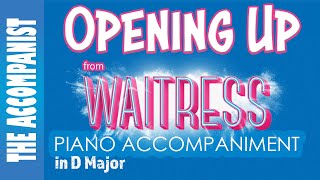 OPENING UP from WAITRESS Piano Accompaniment Karaoke Lyrics in CC [upl. by Maziar]