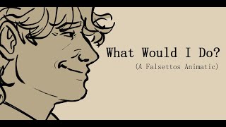 What Would I Do  Falsettos Animatic [upl. by Mozza]