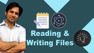 Reading amp Writing Files in Electron JS  Electron Tutorial [upl. by Acissey]