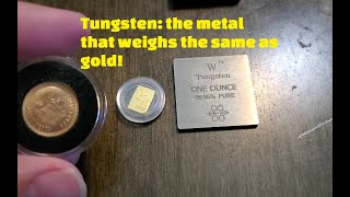 TungstenMetal with highest melting point amp same density as gold [upl. by Doownyl]