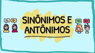 O QUE SÃO SINÔNIMOS E ANTÔNIMOS  RESUMO ESCOLAR [upl. by Hands964]