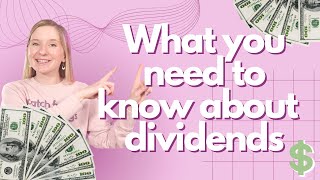 What you need to know about Dividends [upl. by Buna636]